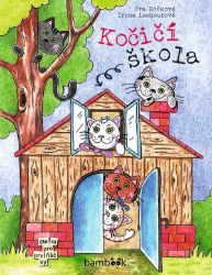 Kočičí škola - Iva Hoňková - Pohádky pro děti Kočičí škola