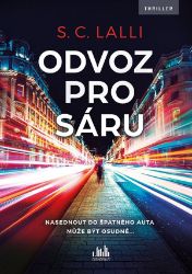 Odvoz pro Sáru - S. C. Lalli - Světové detektivky Odvoz pro Sáru