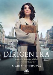 Dirigentka - Maria Peters - Romány pro ženy Dirigentka
