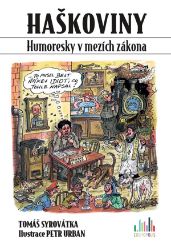 HAŠKOVINY - Tomáš Syrovátka - Český humor a satira HAŠKOVINY