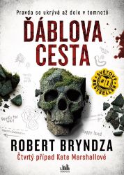 Ďáblova cesta - Robert Bryndza - Světové detektivky Ďáblova cesta