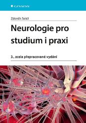 Neurologie pro studium i praxi - Zdeněk Seidl - Medicína a lékařství Neurologie pro studium i praxi