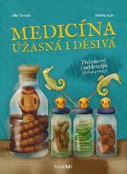Medicína - John Farndon - Populárně naučná literatura pro děti Medicína