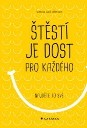 Štěstí je dost pro každého Štěstí je dost pro každého