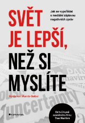 Svět je lepší, než si myslíte Svět je lepší, než si myslíte