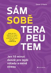 Sám sobě terapeutem - Owen O'Kane - Psychologie Sám sobě terapeutem