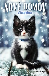 Nový domov – Domino - Ellen Miles - Romány Nový domov – Domino