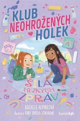 Klub neohrožených holek – Síla hezkých zpráv Klub neohrožených holek – Síla hezkých zpráv