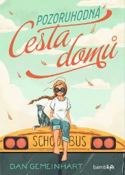Pozoruhodná cesta domů Pozoruhodná cesta domů
