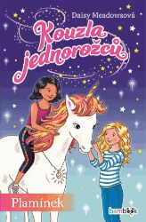 Kouzla jednorožců - Plamínek - Daisy Meadows - Fantasy, sci-fi a gamebook pro děti Kouzla jednorožců - Plamínek
