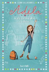 Adéla a její neobvyklá rodina - Sabine Bohlmann - Romány Adéla a její neobvyklá rodina