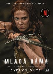 Mladá dáma - Evelyn Skye - Young Adult Mladá dáma
