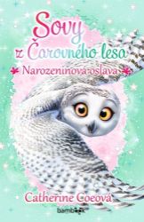 Sovy z Čarovného lesa - Narozeninová oslava Sovy z Čarovného lesa - Narozeninová oslava