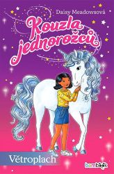 Kouzla jednorožců – Větroplach - Daisy Meadows - Fantasy, sci-fi a gamebook pro děti Kouzla jednorožců – Větroplach