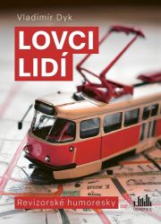 Lovci lidí - Vladimír Dyk - Český humor a satira Lovci lidí