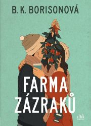 Farma zázraků - Erotické romány Farma zázraků