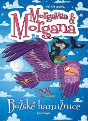 Morgavsa a Morgana - Božské hamižnice - Petr Kopl - České komiksy pro děti Morgavsa a Morgana - Božské hamižnice