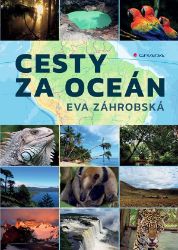 Cesty za oceán - Biografie a autobiografie Cesty za oceán