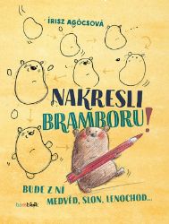 Nakresli bramboru! Nakresli bramboru!
