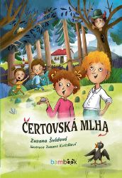 Čertovská mlha - Zuzana Švédová - Pohádky pro děti Čertovská mlha
