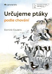 Určujeme ptáky podle chování Určujeme ptáky podle chování