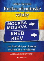 Rusko-ukrajinské vztahy Rusko-ukrajinské vztahy