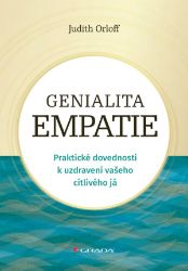 Genialita empatie - Judith Orloff - Psychologie Genialita empatie