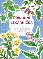 Přírodní lékárnička - Botanika Přírodní lékárnička