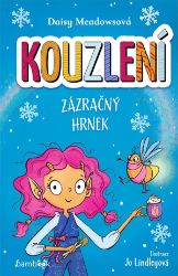 Kouzlení - Zázračný hrnek - Fantasy, sci-fi a gamebook pro děti Kouzlení - Zázračný hrnek