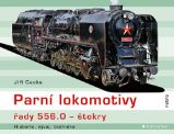 Parní lokomotivy řady 556.0 - štokry - Jiří Caska - Technika Parní lokomotivy řady 556.0 - štokry
