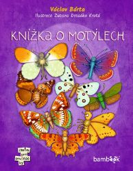Knížka o motýlech - Václav Bárta - Knihy pro první čtení Knížka o motýlech