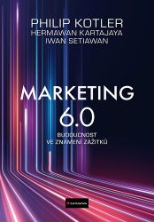 Marketing 6.0 - Philip Kotler - Ekonomika Marketing 6.0
