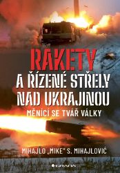 Rakety a řízené střely nad Ukrajinou Rakety a řízené střely nad Ukrajinou