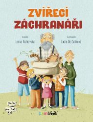 Zvířecí záchranáři - Lenka Rožnovská - Knihy pro první čtení Zvířecí záchranáři
