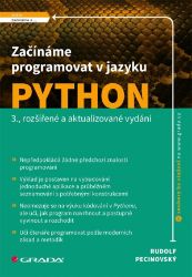 Začínáme programovat v jazyku Python Začínáme programovat v jazyku Python