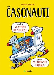 Časonauti - Jan Smolík - Populárně naučná literatura pro děti Časonauti