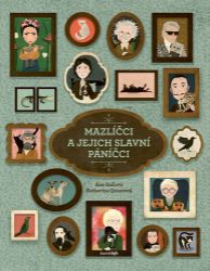 Mazlíčci a jejich slavní páníčci Mazlíčci a jejich slavní páníčci