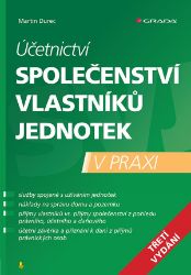 Účetnictví společenství vlastníků jednotek - 3. vydání Účetnictví společenství vlastníků jednotek - 3. vydání