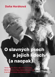 O slavných psech a jejich lidech (a naopak) O slavných psech a jejich lidech (a naopak)