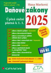 Daňové zákony 2025 - Hana Marková - Účetnictví Daňové zákony 2025