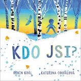 Kdo jsi? - Robin Král - Komiksy pro děti Kdo jsi?