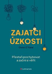 Zajatci úzkosti Zajatci úzkosti