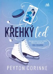 Křehký led - Corinne Peyton - Young Adult Křehký led