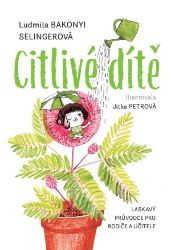 Citlivé dítě Citlivé dítě