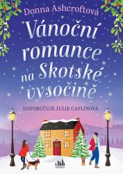 Vánoční romance na Skotské vysočině