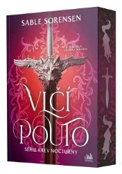Vlčí pouto - Sable Sorensen - Young Adult Vlčí pouto