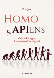 Homo APIens - Petr Just - Literatura faktu Homo APIens