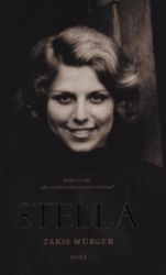 Stella - Takis Würger - Romány Stella