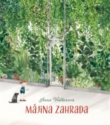 Májina zahrada - Anna Walker - Beletrie pro děti a mládež Májina zahrada