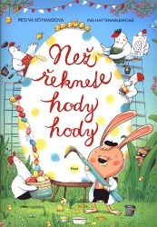 Než řeknete hody hody Než řeknete hody hody